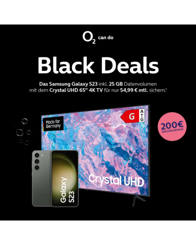O2 Blackdeals - Samsung Galaxy S23 inkl. 65" TV